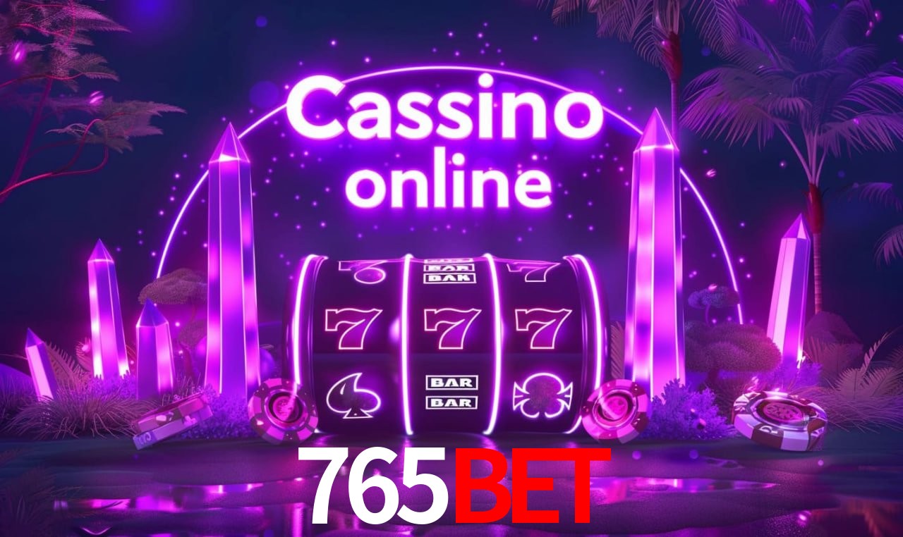 Account Benefits 765Bet